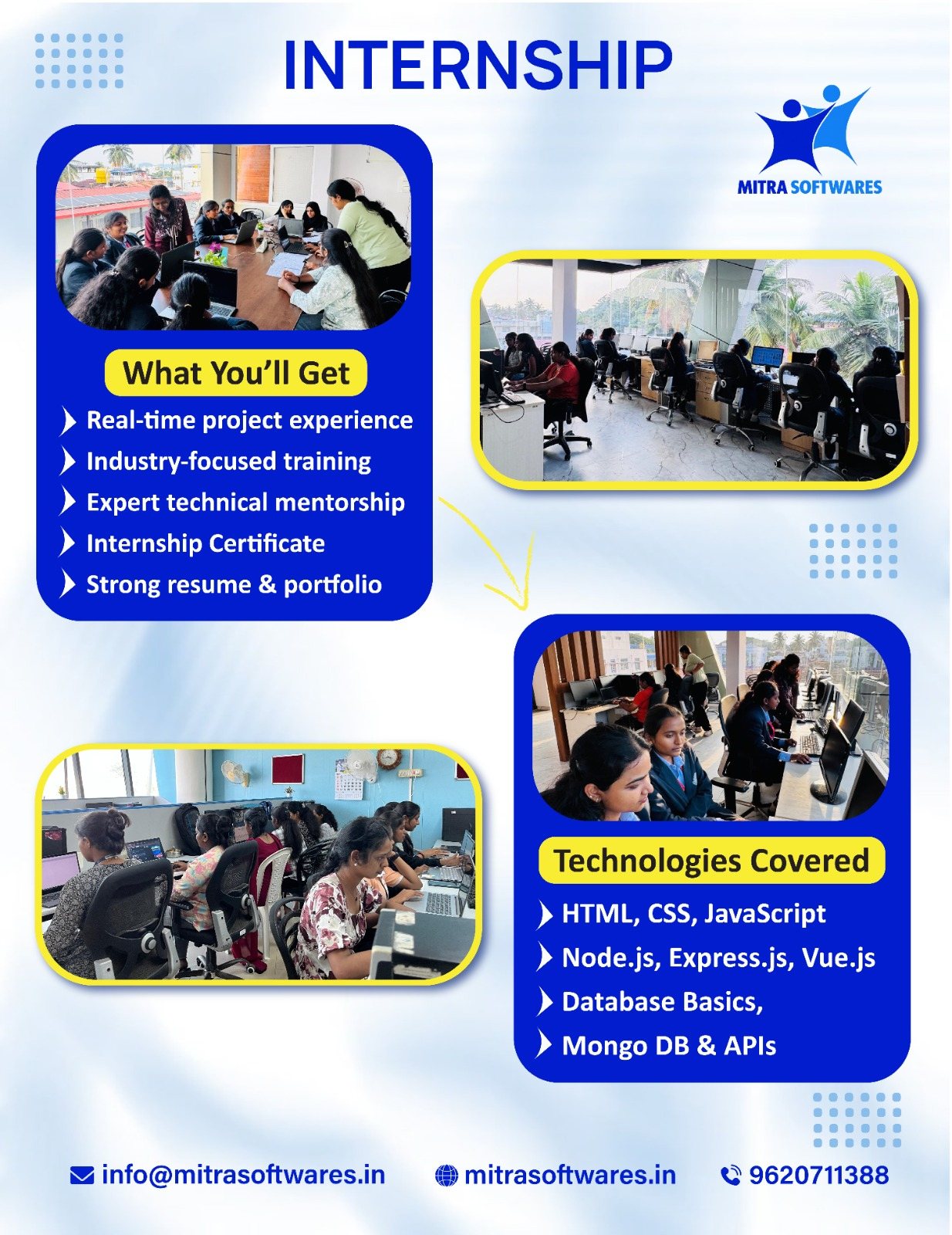 Internship at Mitra Softwares: real-time project experience, industry-focused training, expert technical mentorship, internship certificate, strong resume and portfolio. Technologies: HTML, CSS, JavaScript, Node.js, Express.js, Vue.js, database basics, MongoDB and APIs.